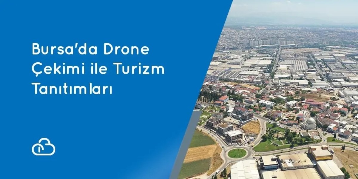 Tourism Promotions with Drone Shooting in Bursa