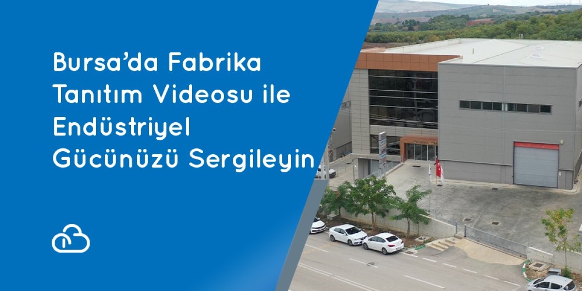Showcase Your Industrial Power with a Factory Introduction Video in Bursa
