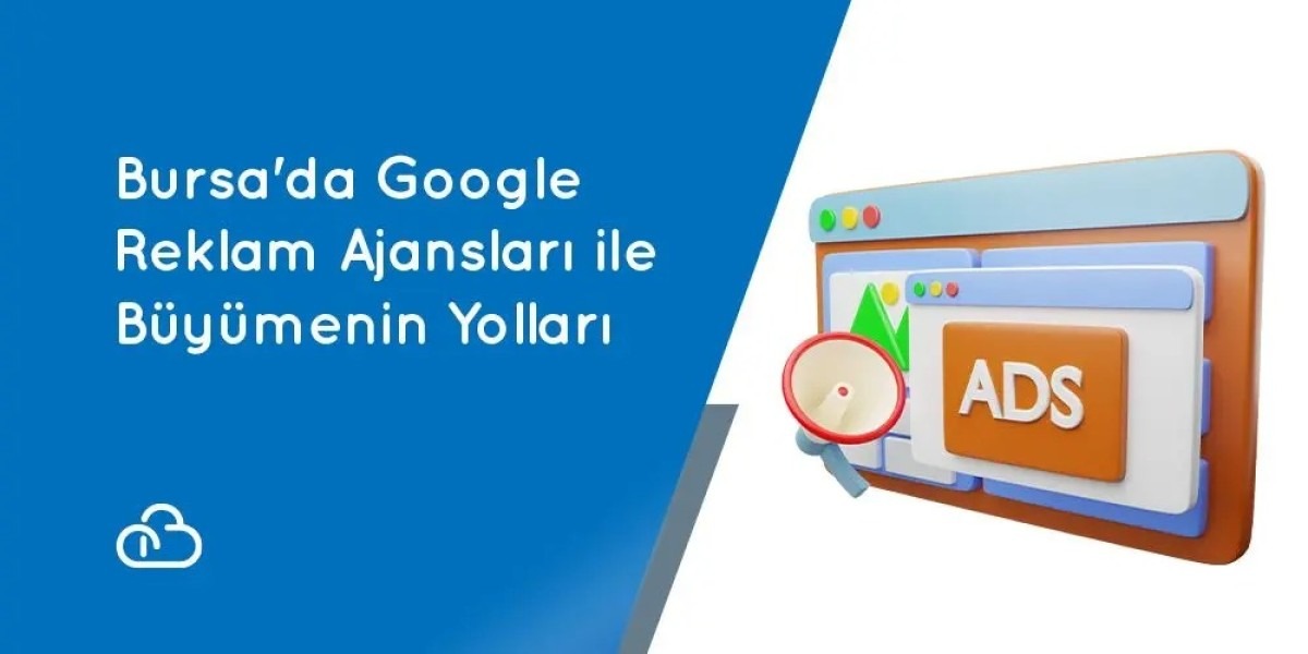 Ways to Grow with Google Advertising Agencies in Bursa
